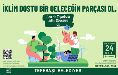 İKLİM DOSTU BİR GELECEĞİN PARÇASI OL